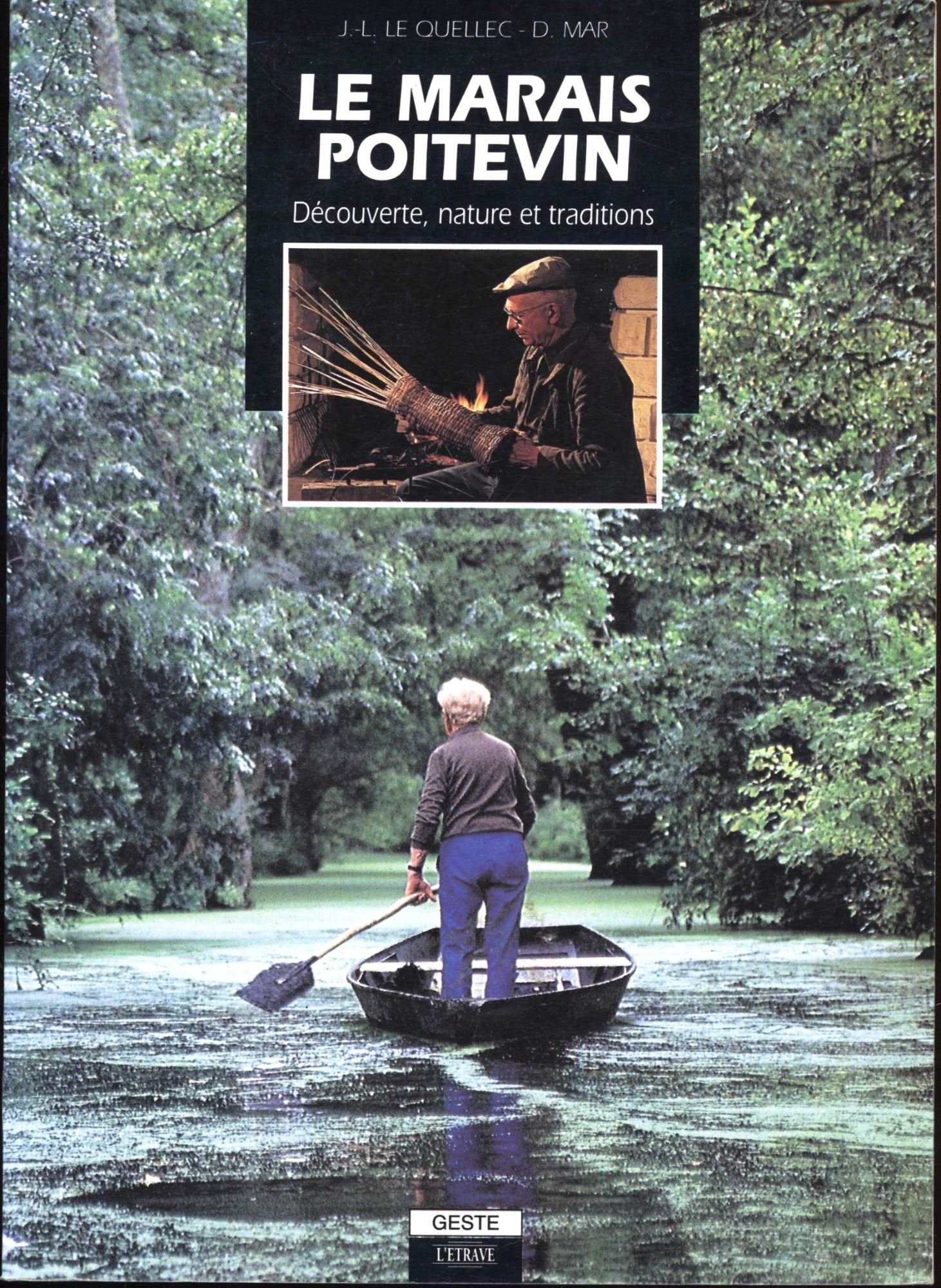 Le Marais poitevin : découverte, nature et traditions book