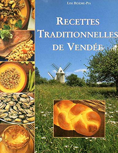 Recettes traditionnelles de Vendée book