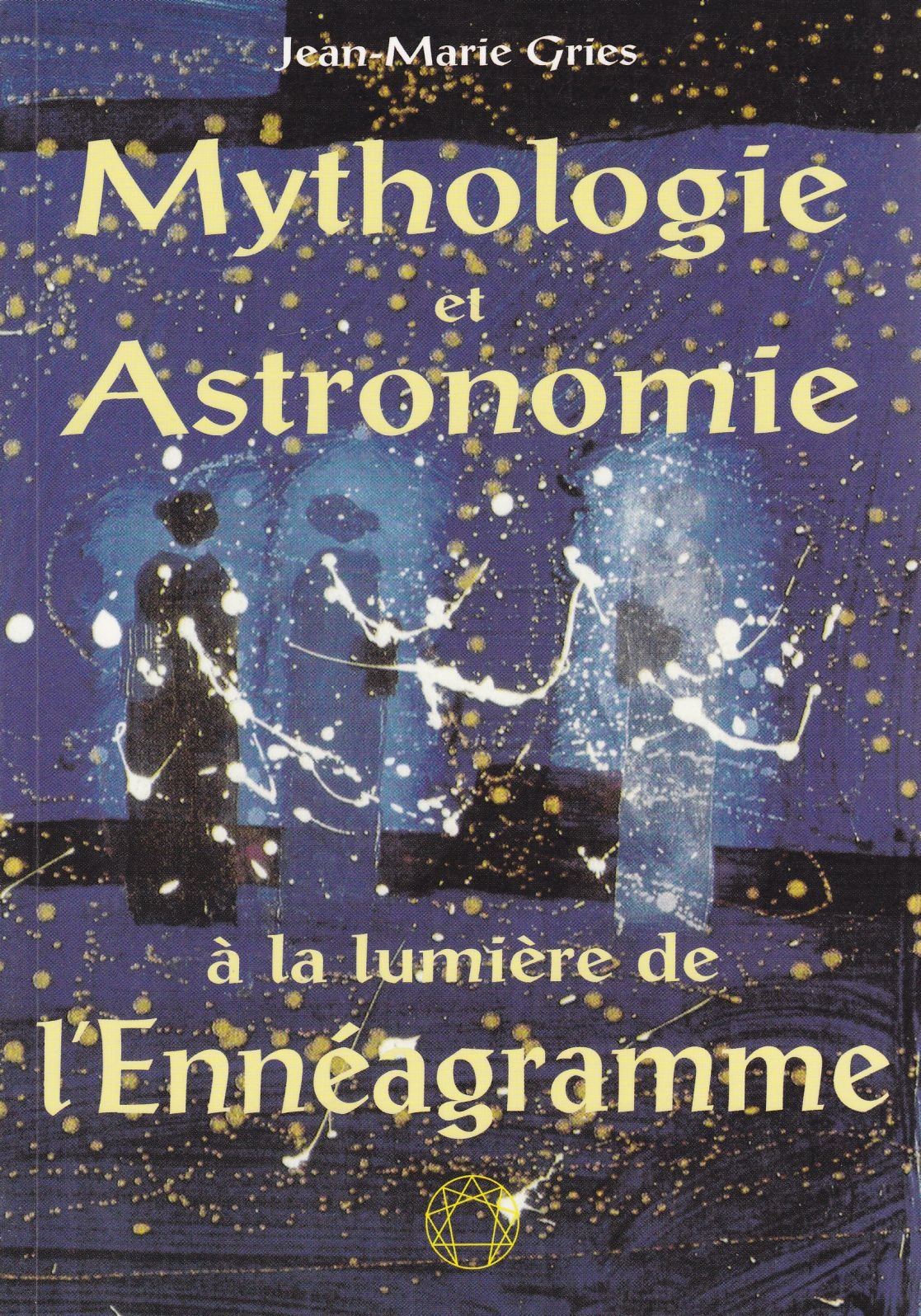 Mythologie et astrologie à la lumière de l'ennéagramme book