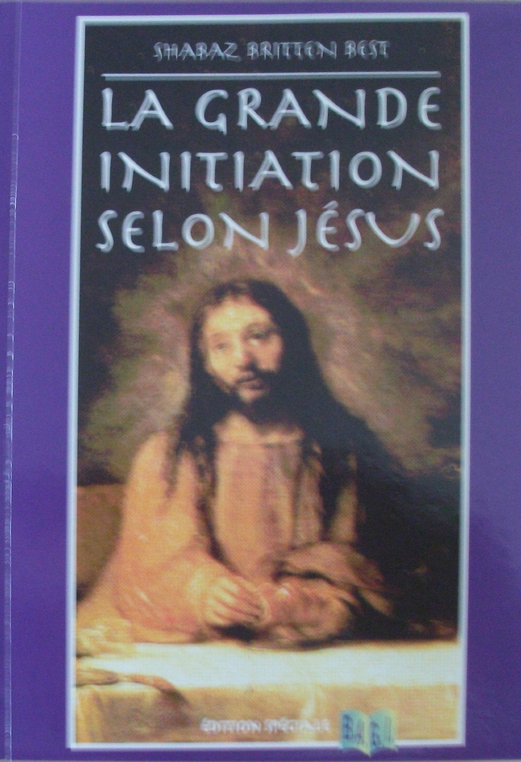La grande initiation selon Jésus ou Le drame de l'âme Books