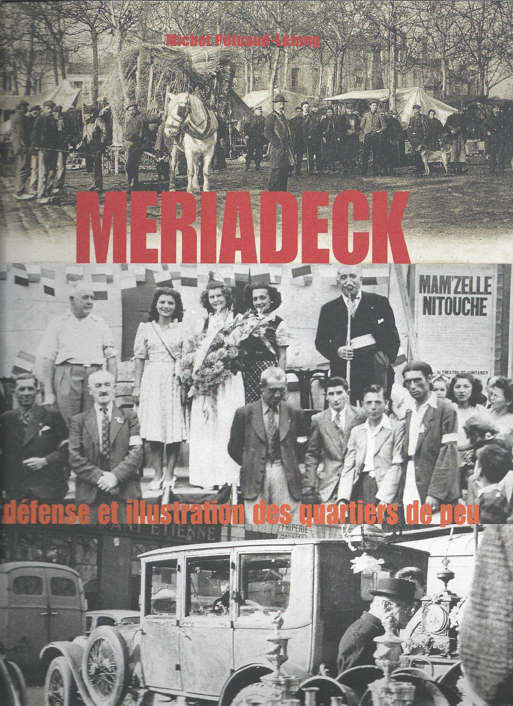 Mériadeck: Défense et illustration des quartiers de peu book