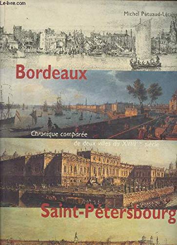 Bordeaux et Saint-Petersbourg book