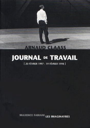 Journal de travail, 20 février 1997 - 19 février 1998 book