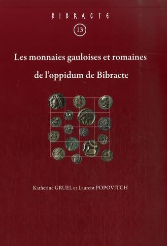 Les monnaies gauloises et romaines de l'oppidum de Bibracte book