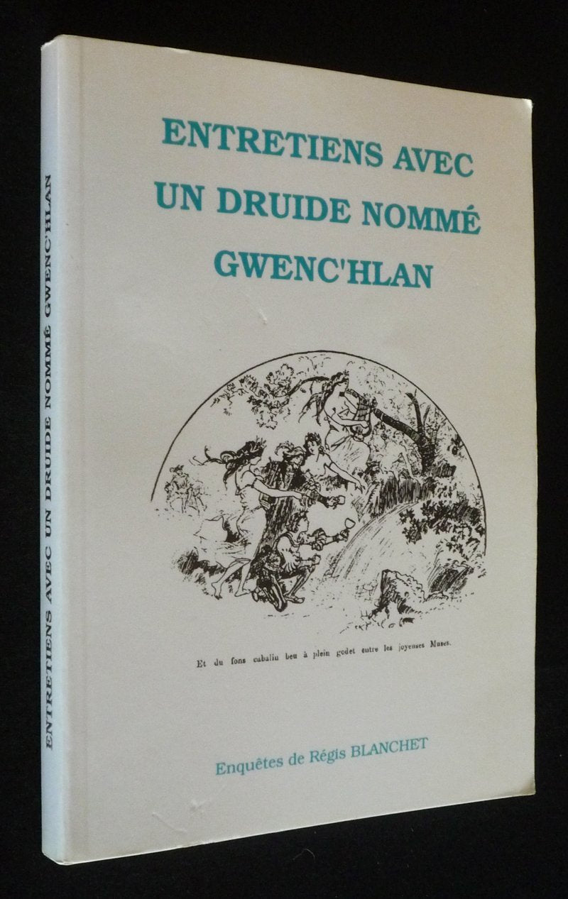 Entretiens avec un druide nommé Gwenc'hlan Books