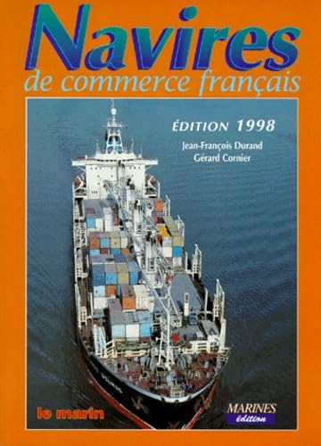 Les navires de commerce français: 1998 Leisure & Fun