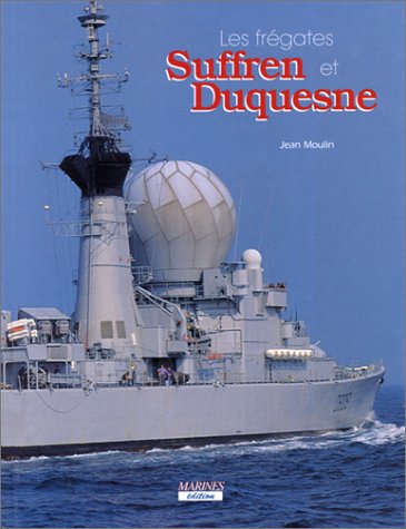 Fregates Suffren Et Duquesne book