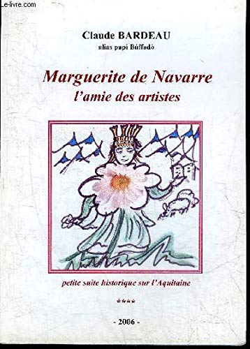 Marguerite de Navarre, l'amie des artistes book