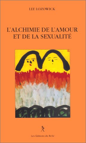 L'alchimie de l'amour et de la sexualité Film, Art & Culture
