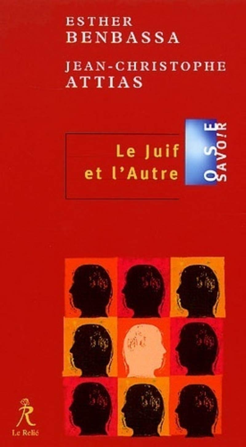 Le juif et l'autre Politics & History