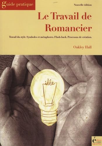 Le travail de romancier : Travail du style, Symboles et métaphores, Flash-back, Processus de création book
