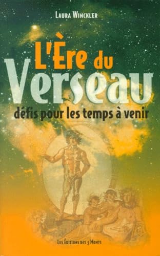 L'Ere Du Verseau. Defis Pour Les Temps A Venir Books