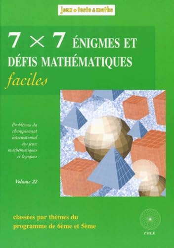 7x7 Énigmes et défis mathématiques faciles (6e-5e) book