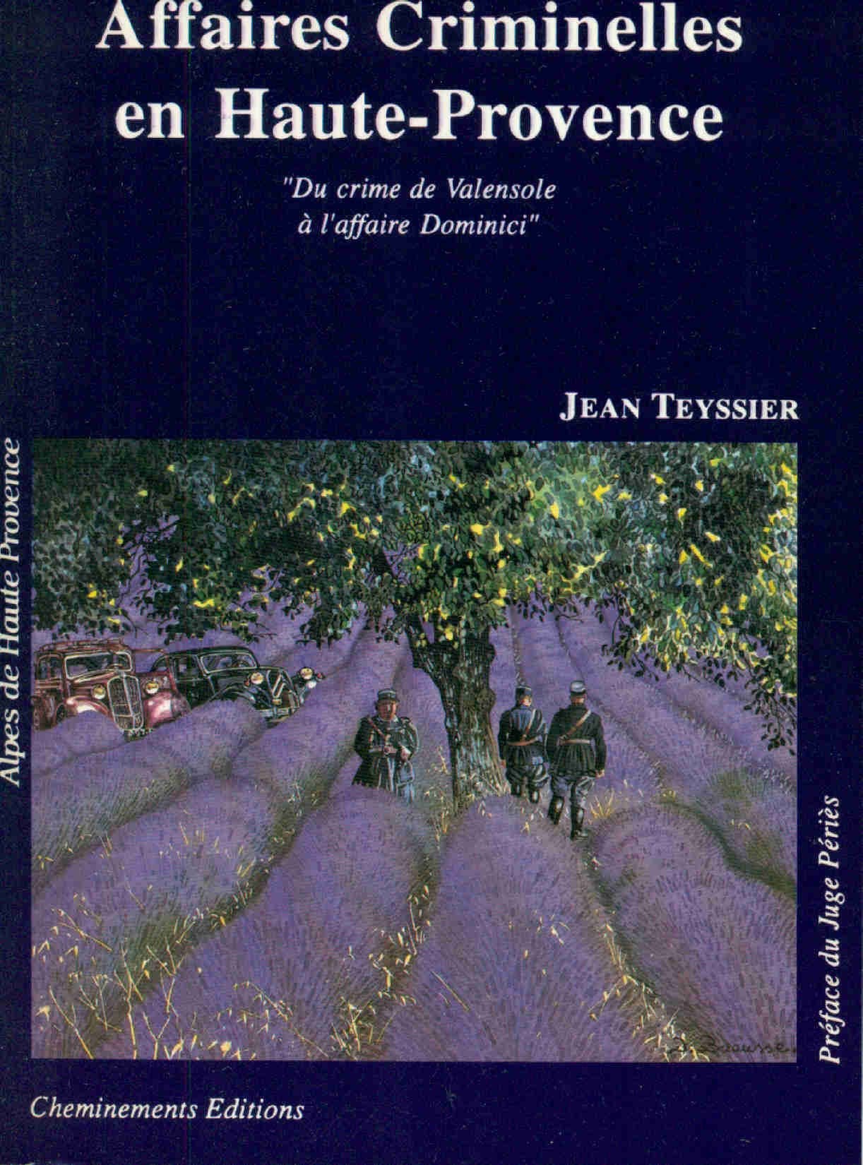 Affaires Criminelles en Haute-Provence book