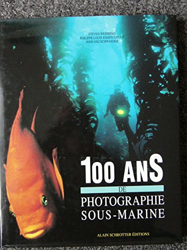 100 ans de photographie sous-marine book