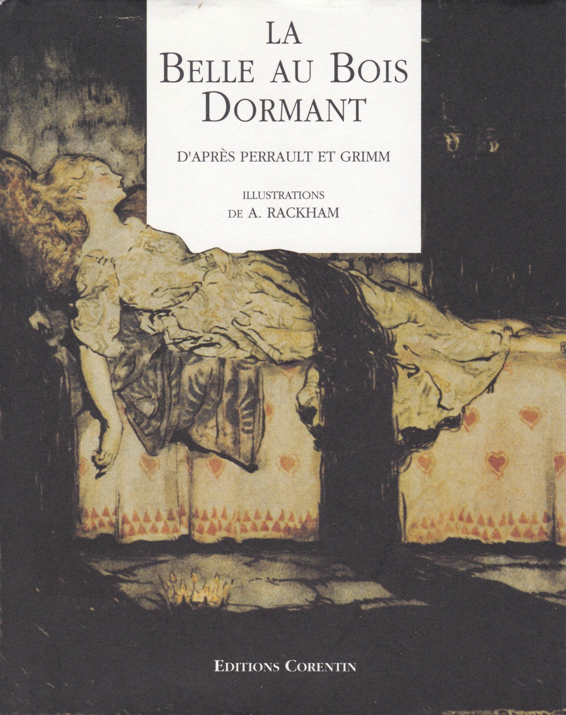 La belle au bois dormant : d'après les contes de Charles Perrault et de Jacob et Wilhelm Grimm Books