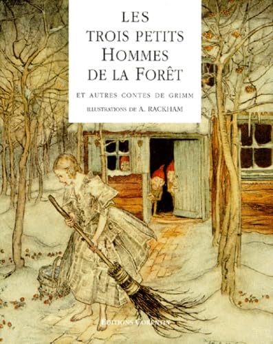 Les Trois Petits Hommes De La Foret Et Autres Contes De L'Enfance Et Du Foyer book