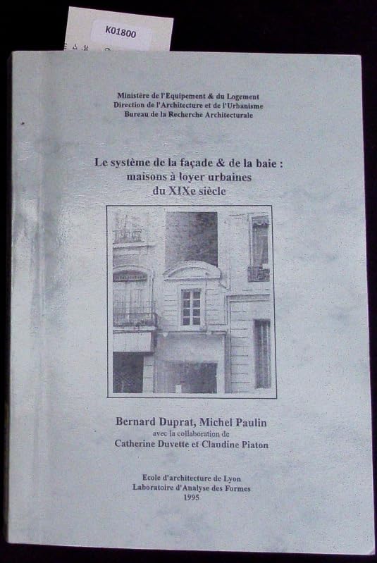 Le système de la façade et de la baie : maisons à loyer urbaines du XIXe siècle book