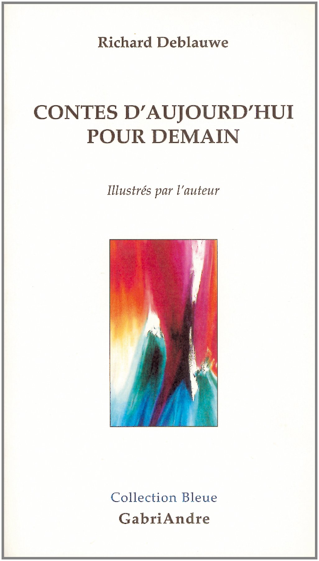 Contes d'Aujourd'Hui pour Demain book