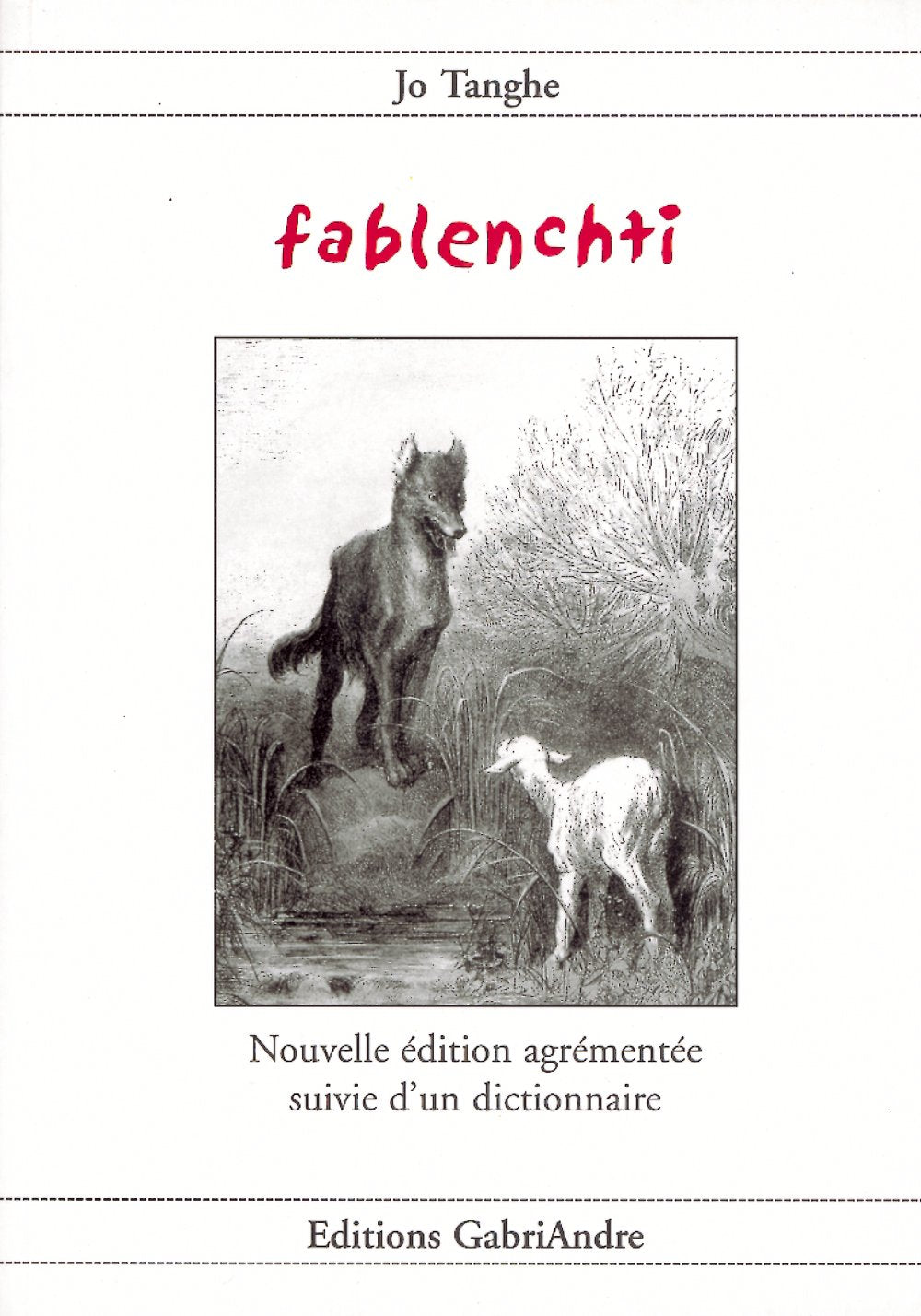 Fablentchi Nouvelle Edition Agrementee Suivie d'un Dictionnaire book