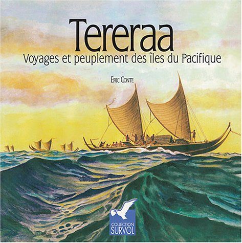 Tereraa : voyages et peuplement des îles du Pacifique Books