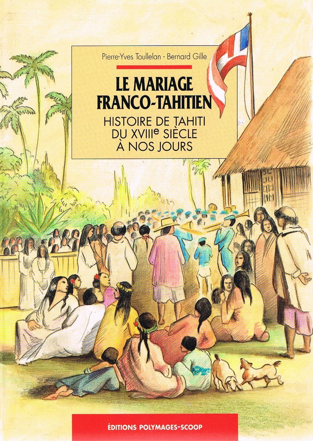 La mariage franco tahitien Books