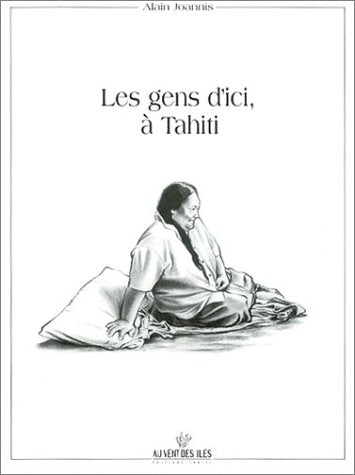 Les Gens d'ici, à Tahiti book