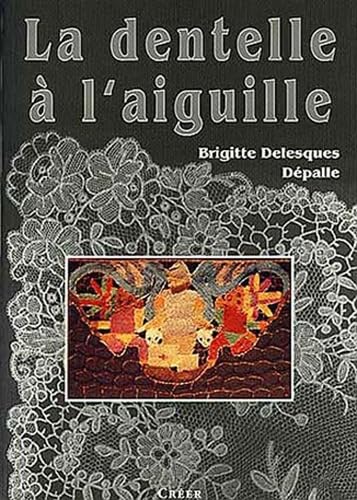 La dentelle à l'aiguille Books