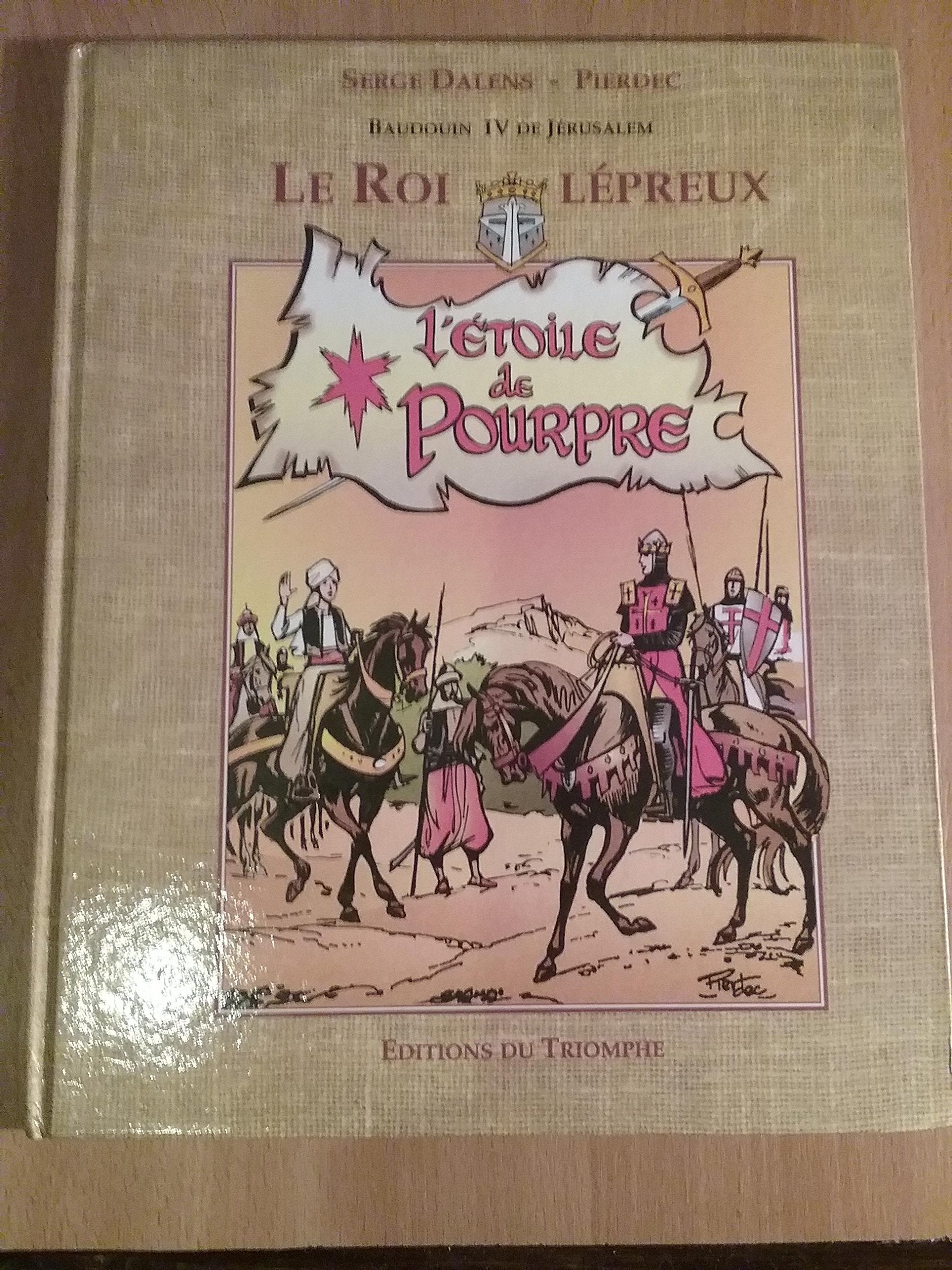 L Étoile De Pourpre / Le Roi Des L Épreux Books