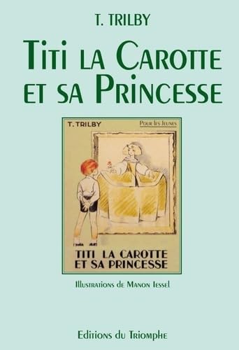 Titi la carotte et sa princesse Novels & Short Stories