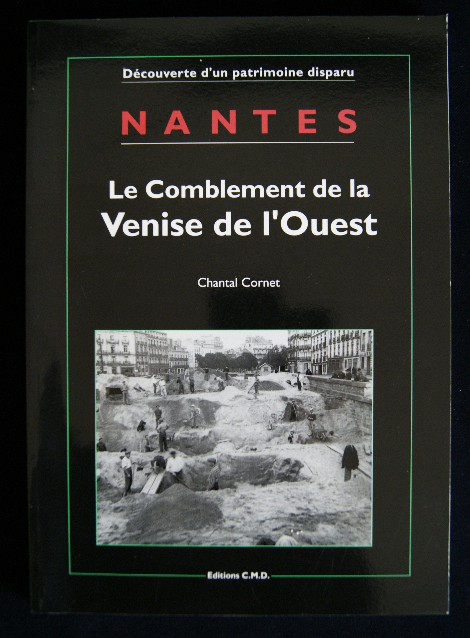 Nantes (Découverte d'un patrimoine disparu) book