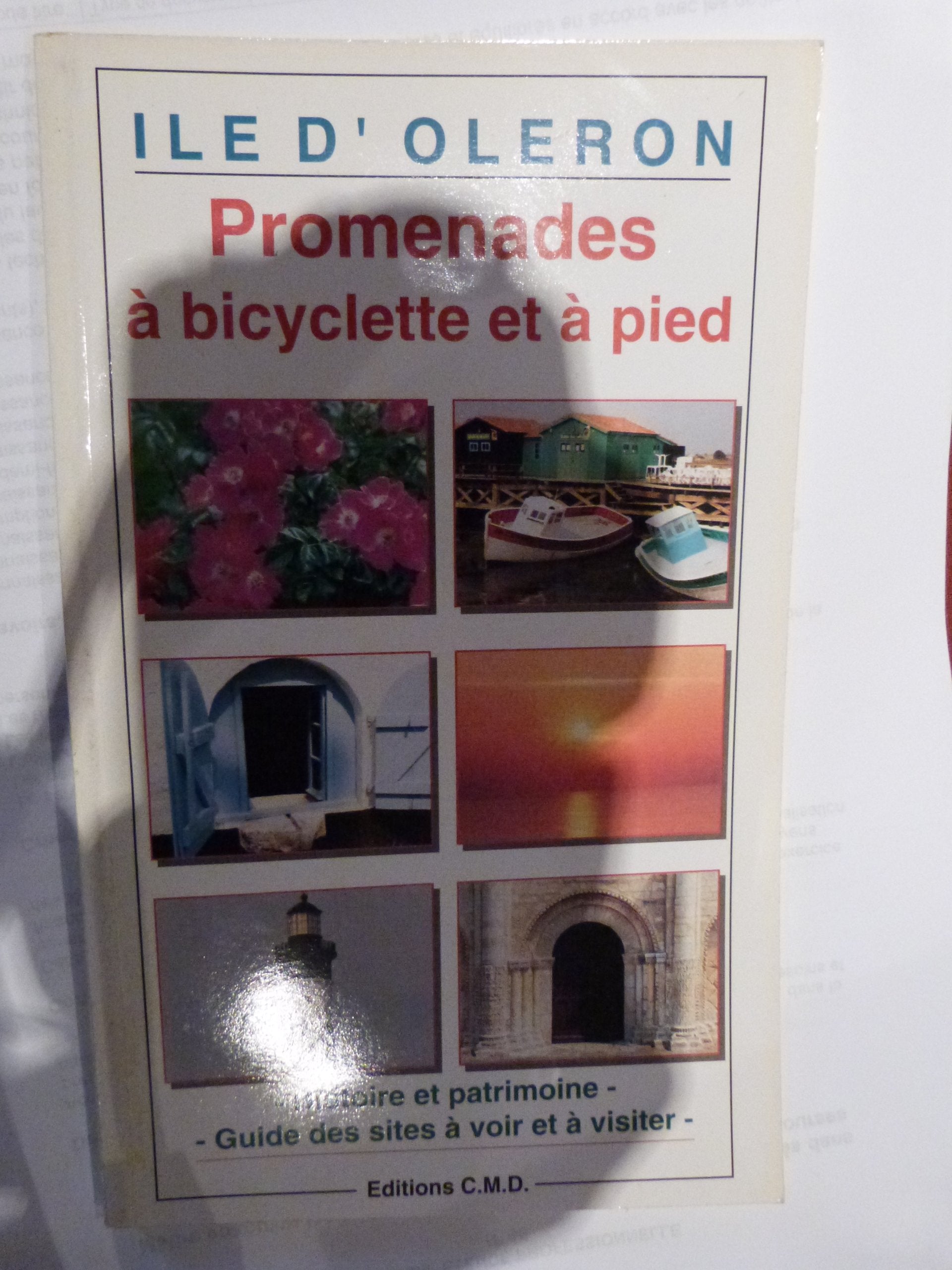 Ile d'Oléron : Promenades à bicyclette et à pied Books