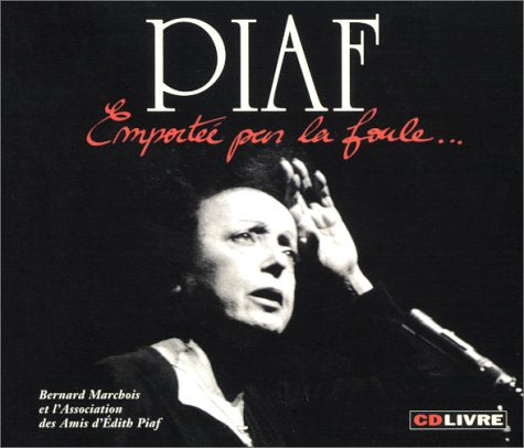 Piaf: Emportee Par La Foule (Vade Retro) Contemporary literature