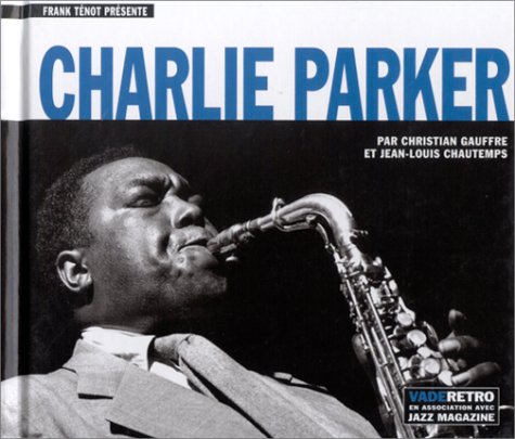 Charlie Parker (1 livre + 1 CD audio) cd
