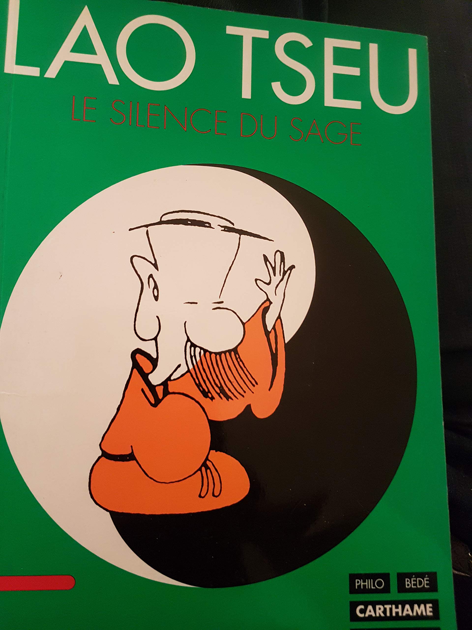 Lao Tseu Tome 1: Le silence du sage book