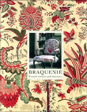 Braquenie: French Textiles and Interiors Since 1823 Business, Finance & Career