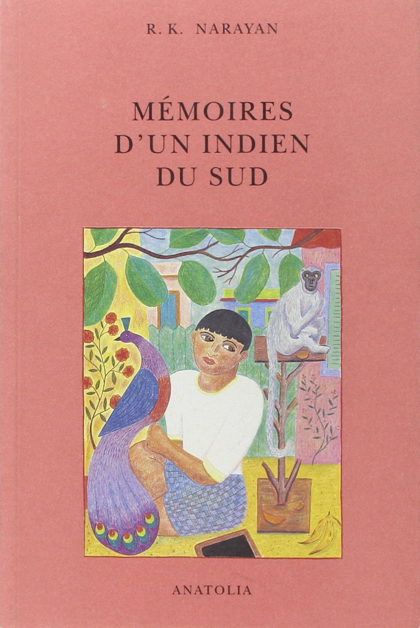 Mémoires d'un Indien du sud book