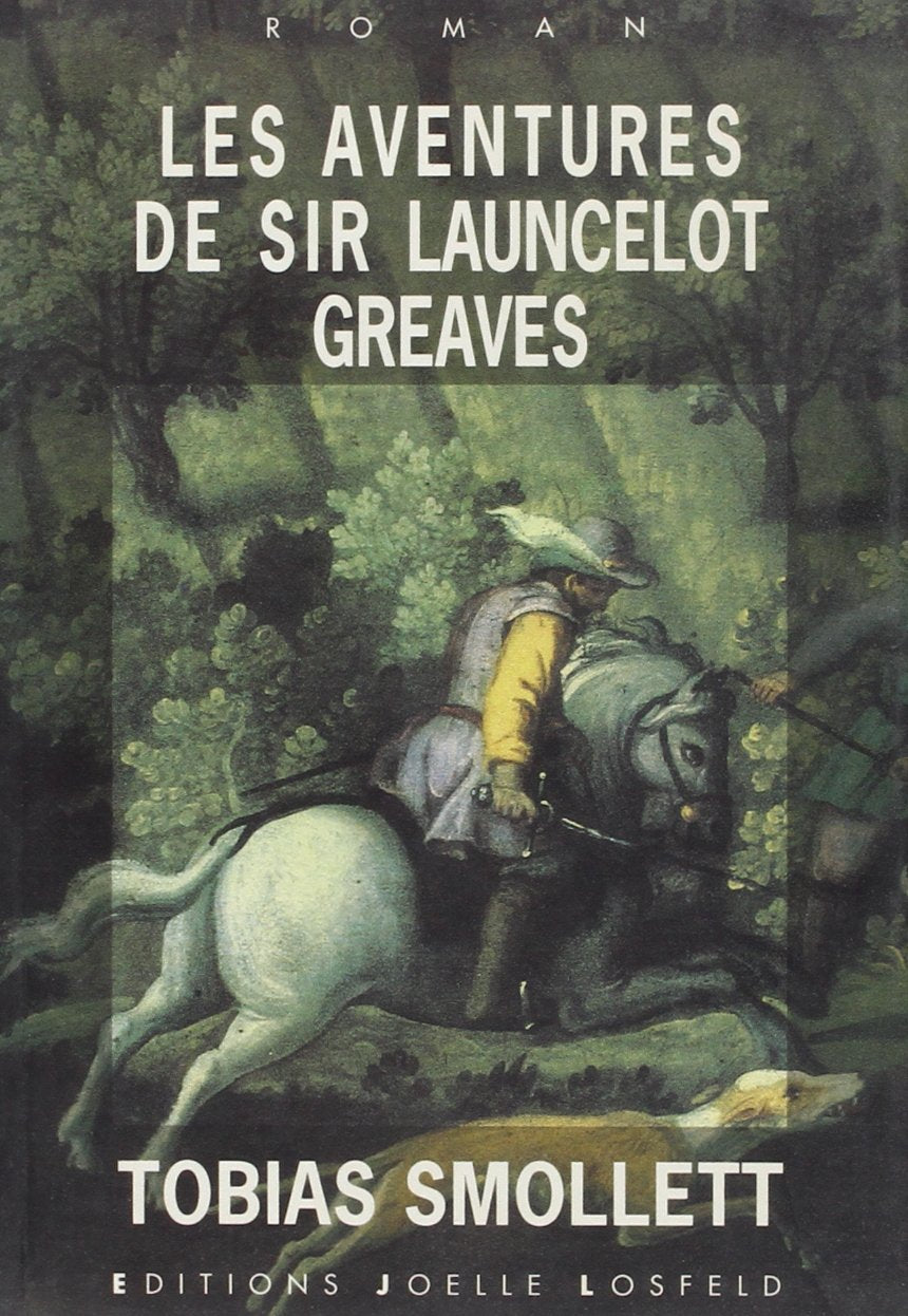 Les aventures de sir Launcelot Greaves Contemporary literature