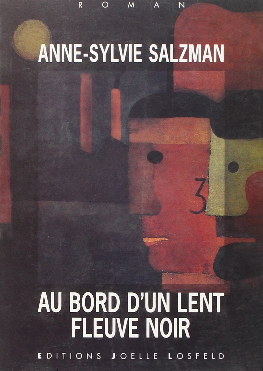 Au bord d'un lent fleuve noir Contemporary literature