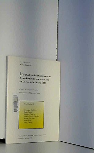 L'Evaluation des enseignements de méthodologie documentaire à l'Université de Paris VIII Books