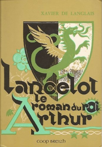 Roman du roi arthur t2 lancelot Books