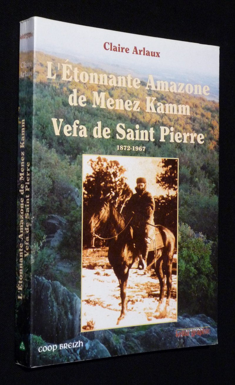 L'Etonnante Amazone de Menez Kamm : Vefa de Saint Pierre Books