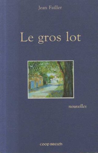 Le gros lot - Jean Failler / Livre BE - EJ05 Books