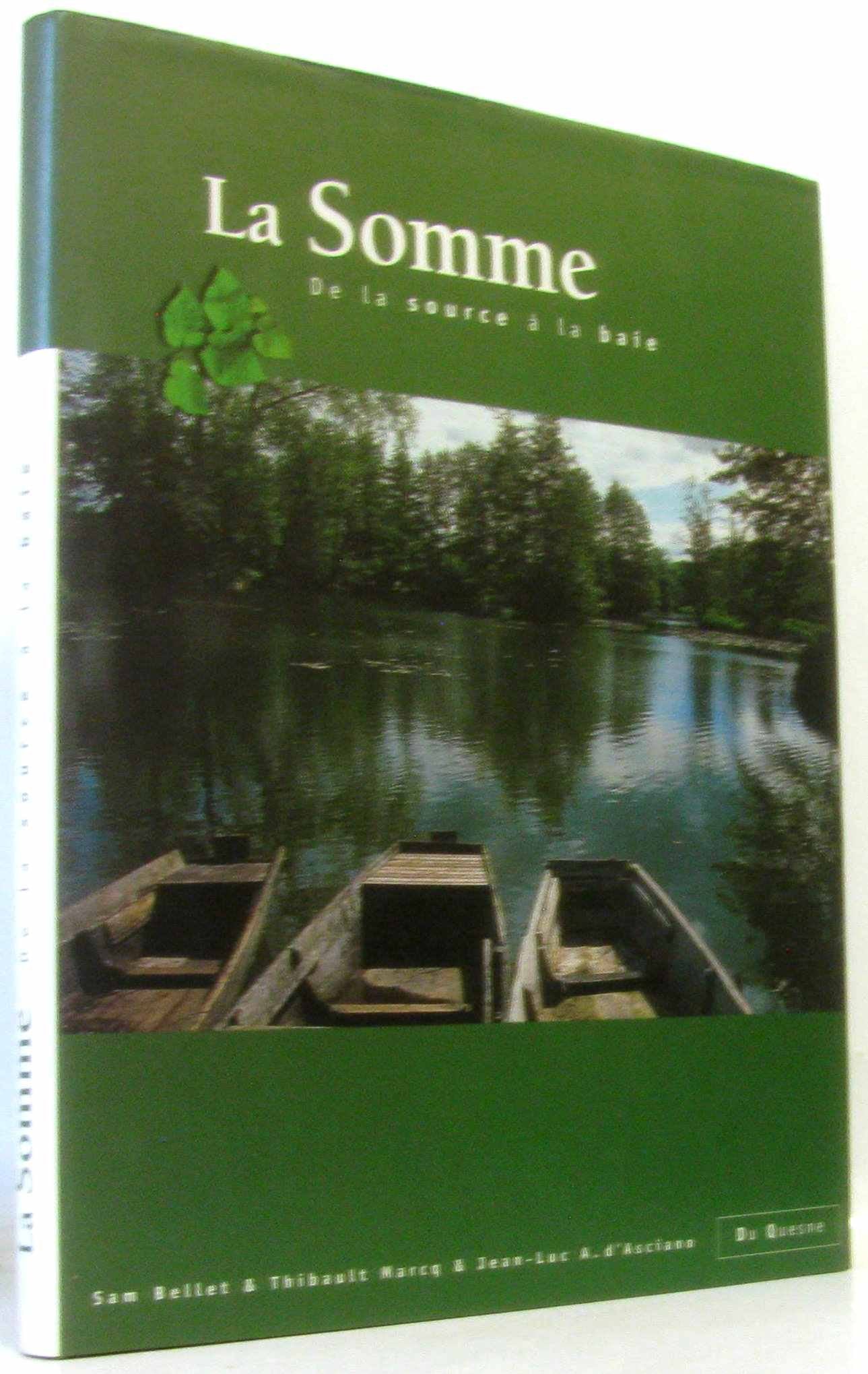 La Somme : de la source à la baie Books