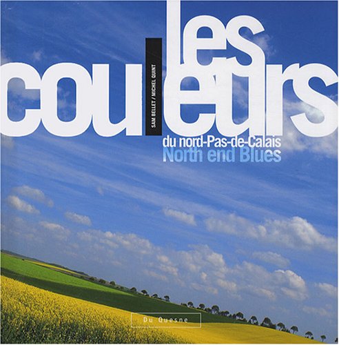 Les couleurs du nord-Pas-de-Calais: North end Blues book