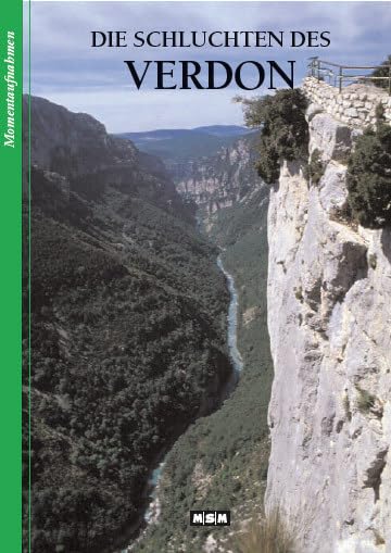 DIE SCHLUCHTEN DES VERDON - Arrêts-sur-Images Books