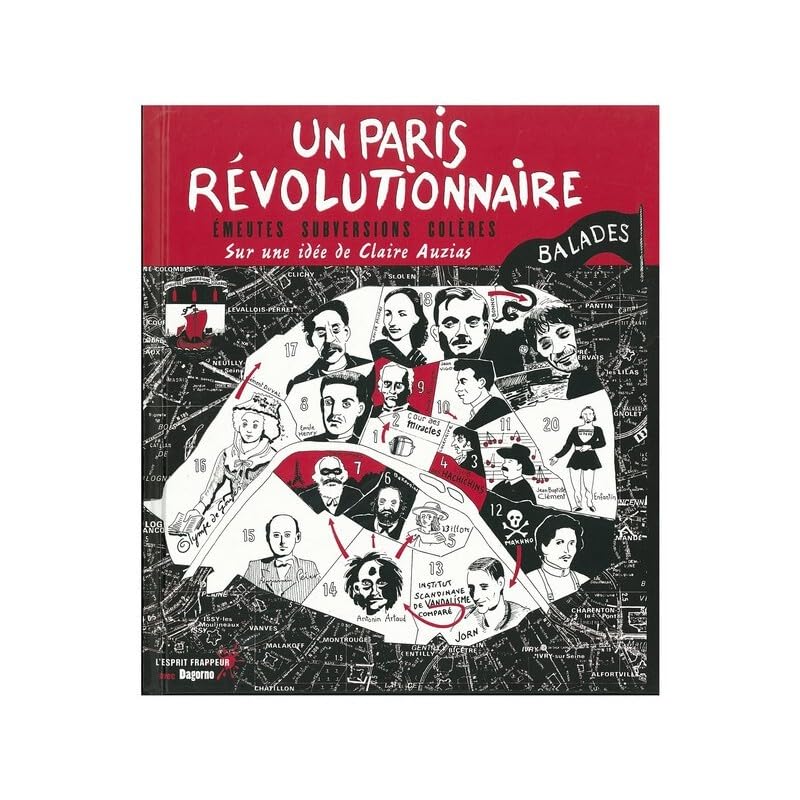 Un Paris révolutionnaire : Émeutes, subversions, colères. Contemporary literature