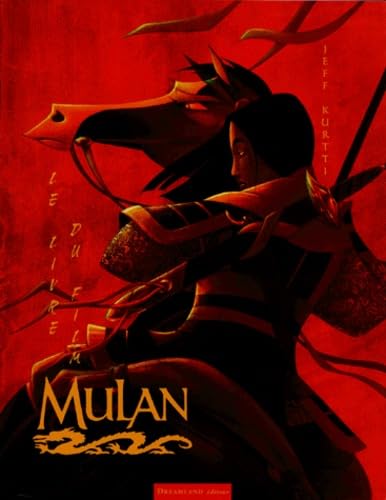 MULAN.: Le livre du film book