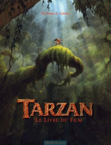 Le livre du film : Tarzan book