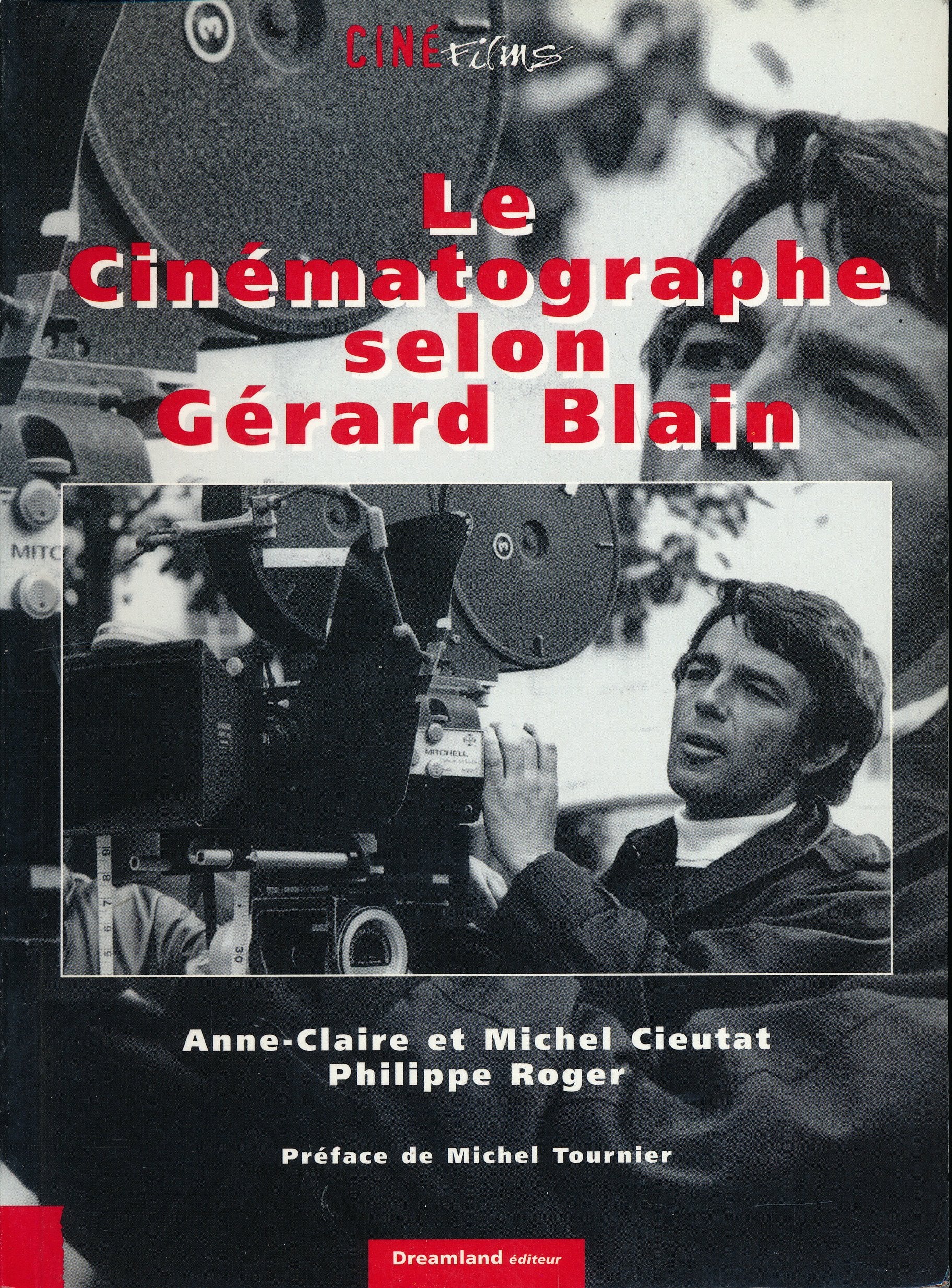 Le cinématographe selon Gérard Blain book